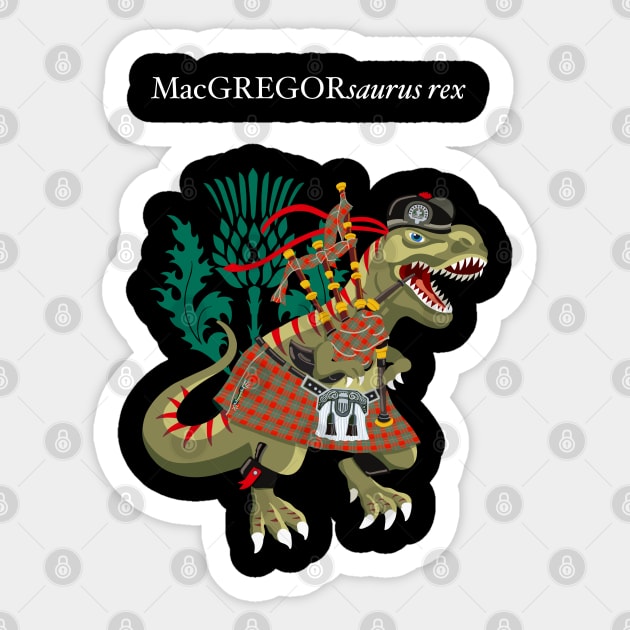 Clanosaurus Rex MacGREGORsaurus rex Plaid MacGregor Scotland Ireland Family Tartan Sticker by BullShirtCo